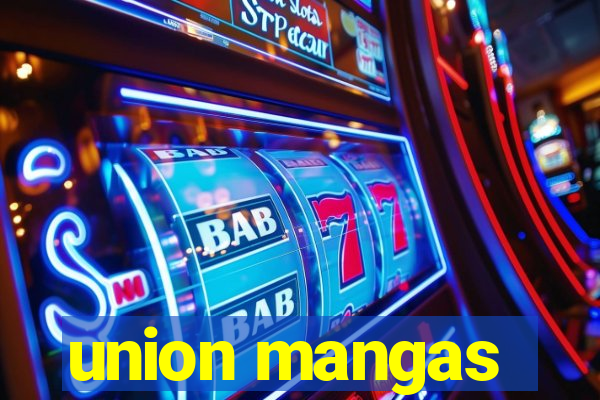 union mangas